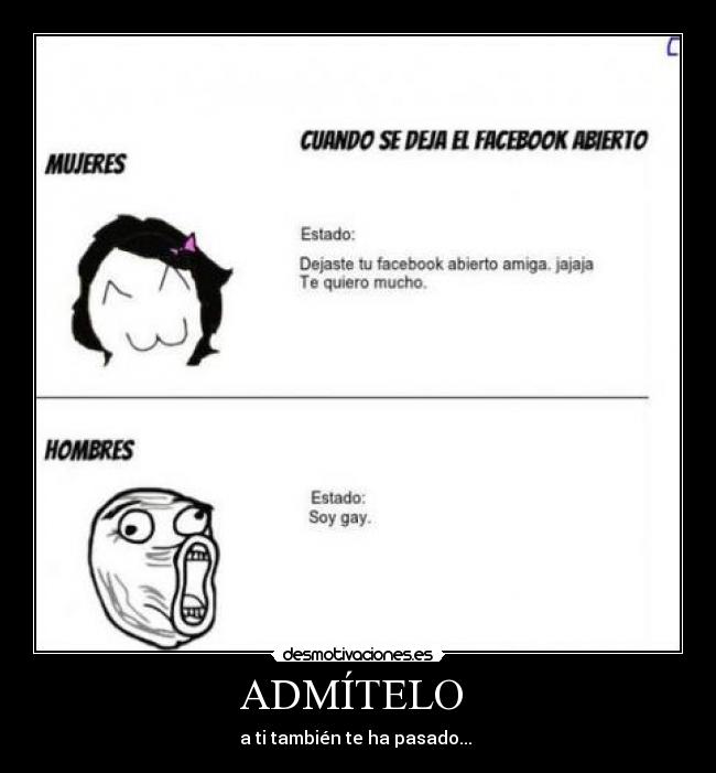 ADMÍTELO - a ti también te ha pasado...