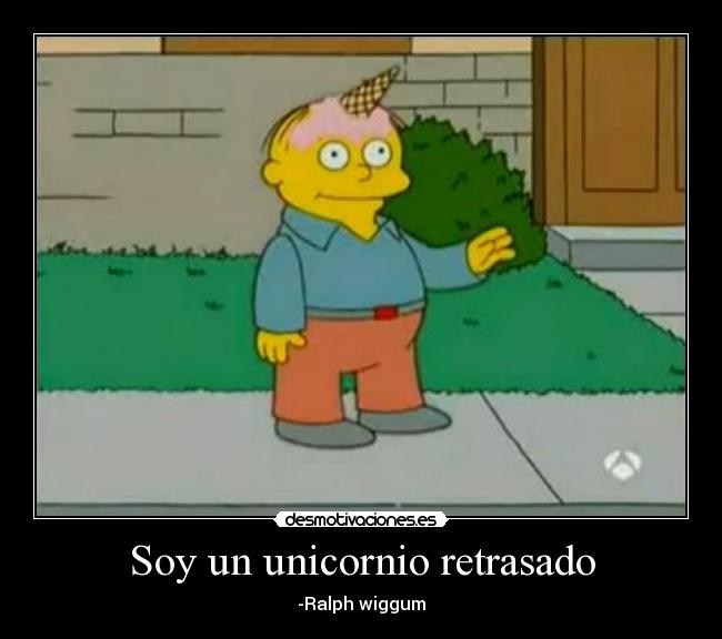 Soy un unicornio retrasado - 