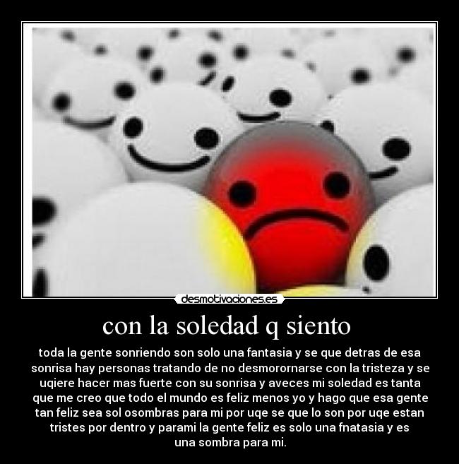 carteles soledad soledas desmotivaciones