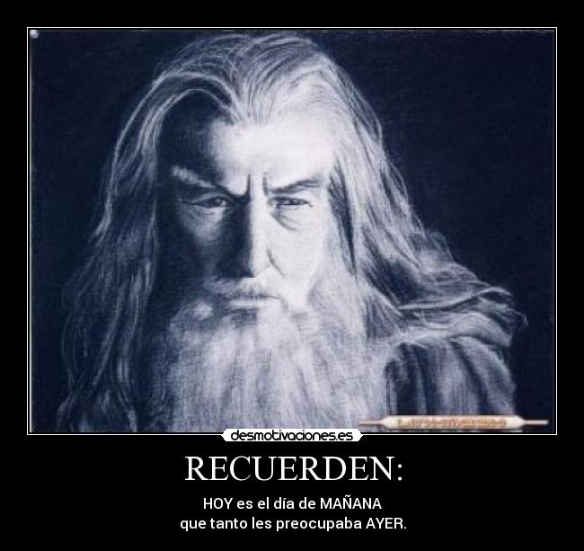 carteles hoy manana del ayer desmotivaciones