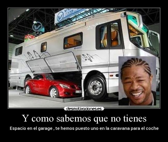 carteles xzibit desmotivaciones desmotivaciones