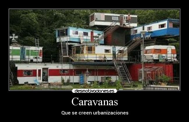 Caravanas - Que se creen urbanizaciones