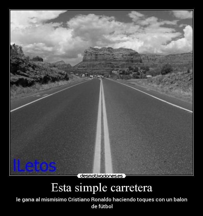 Esta simple carretera -