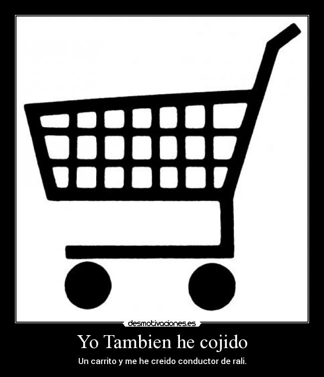 Yo Tambien he cojido - 