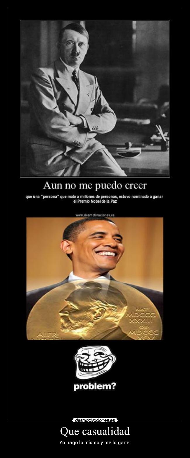 carteles novel paz obama trollface desmotivaciones