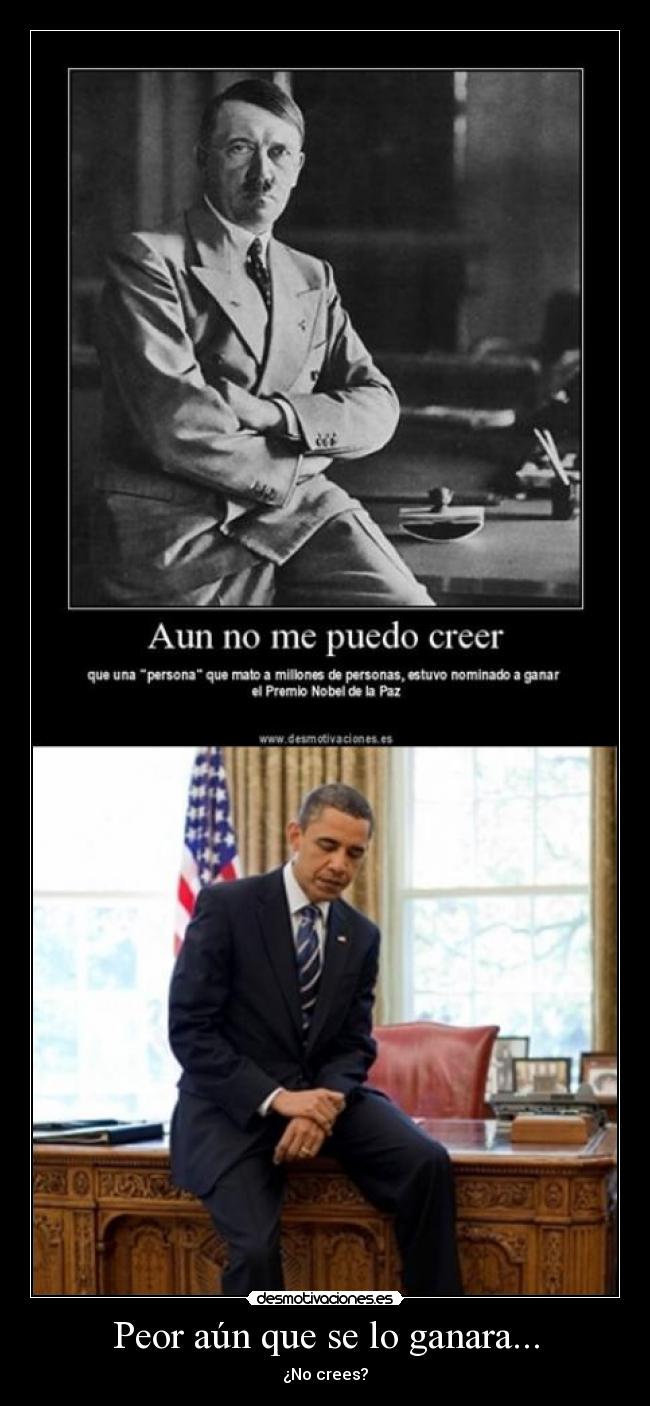 Peor aún que se lo ganara... -