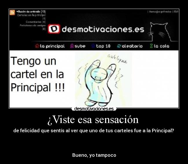 ¿Viste esa sensación -