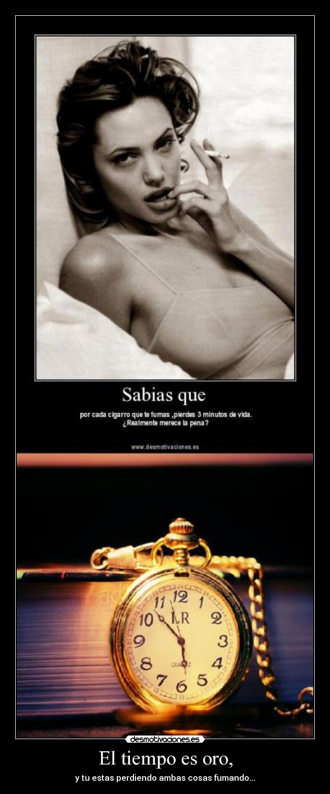 carteles tiempo oro desmotivaciones