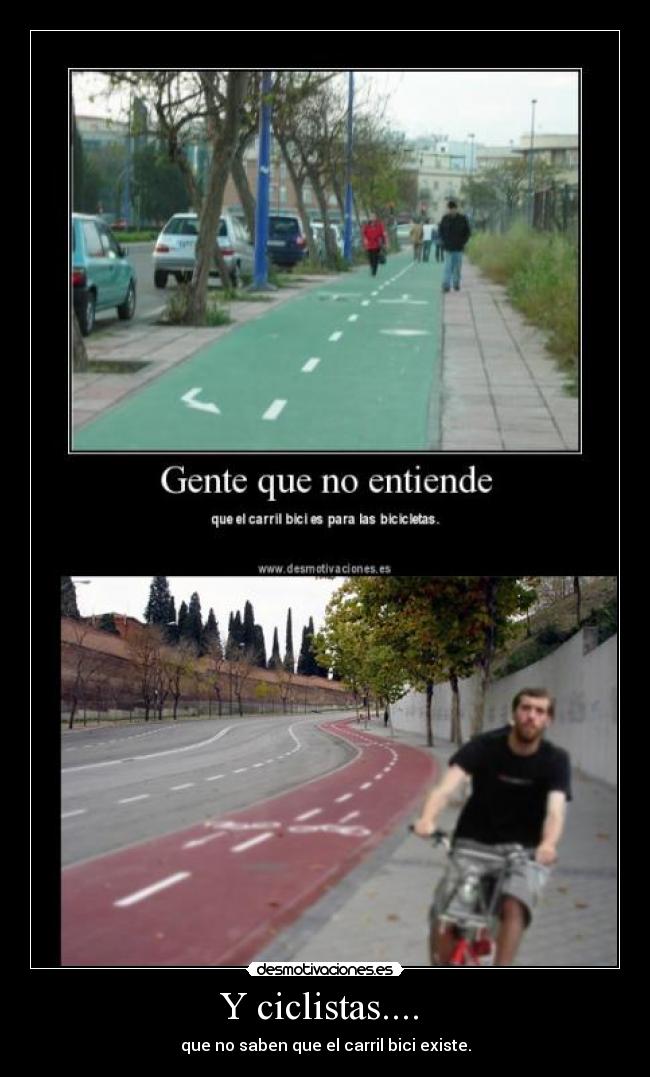 Y ciclistas....  - 