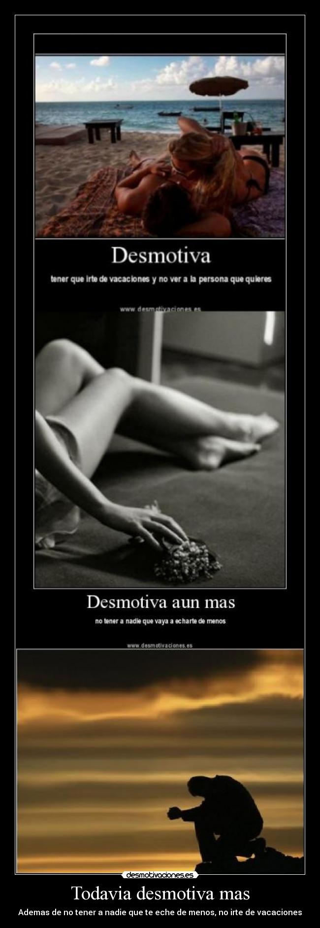 Todavia desmotiva mas - 