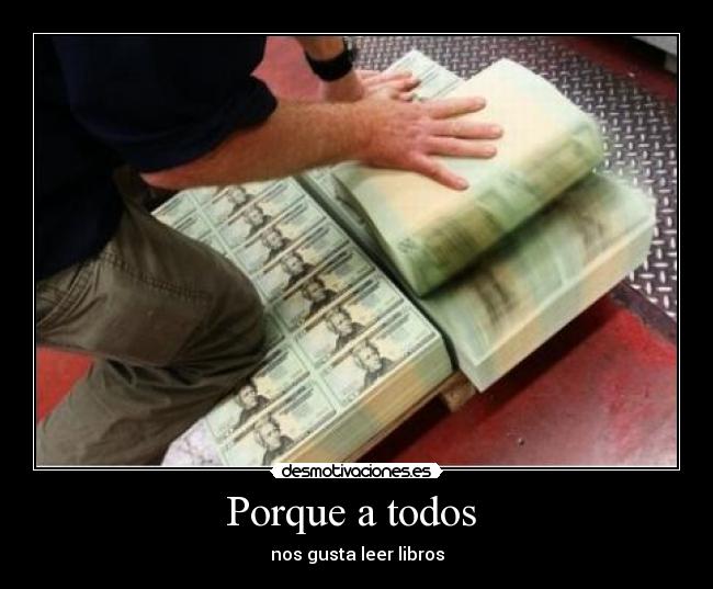 Porque a todos - nos gusta leer libros