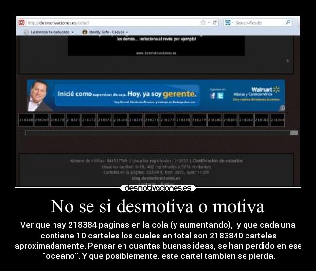 No se si desmotiva o motiva - 