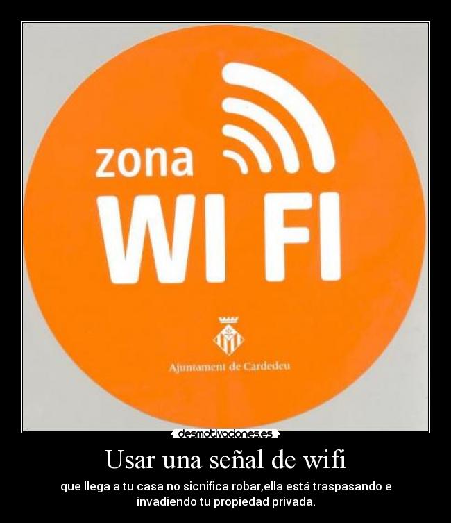 carteles usar una senal wifi desmotivaciones