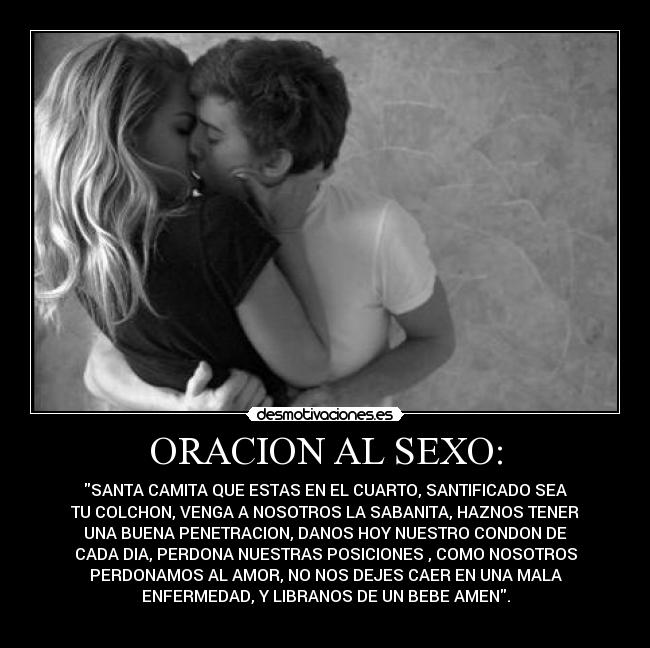 ORACION AL SEXO: - 