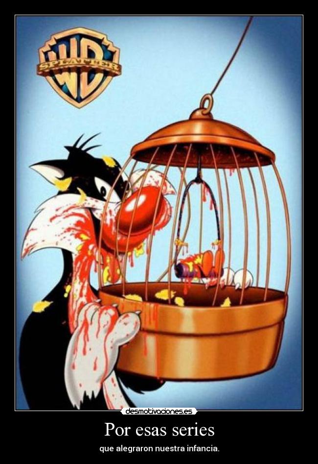 Por esas series - que alegraron nuestra infancia.