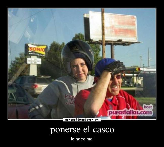 ponerse el casco - 
