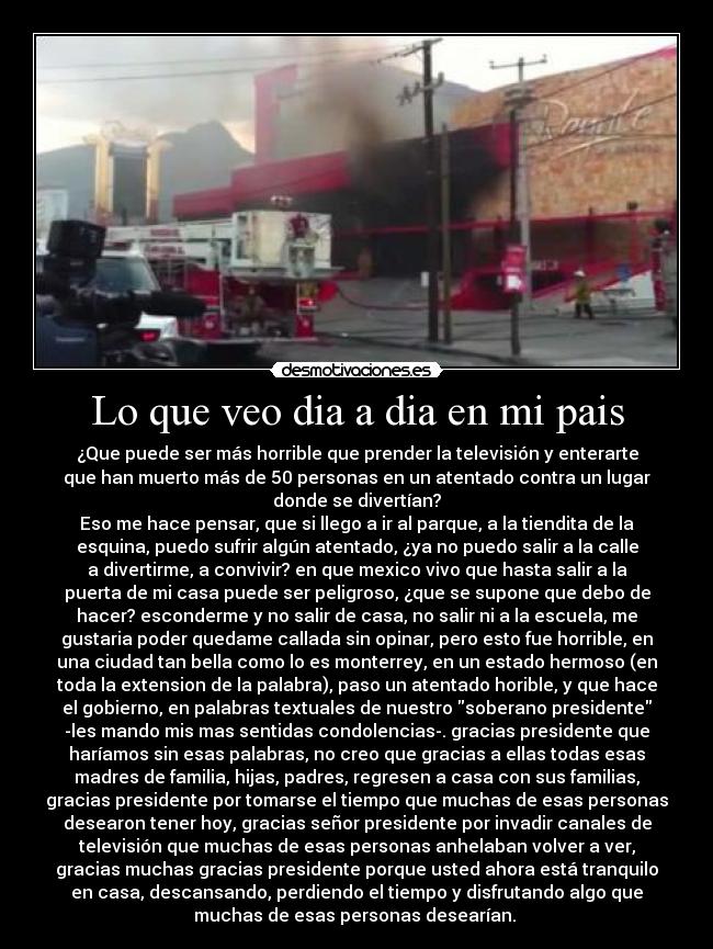 Lo que veo dia a dia en mi pais -