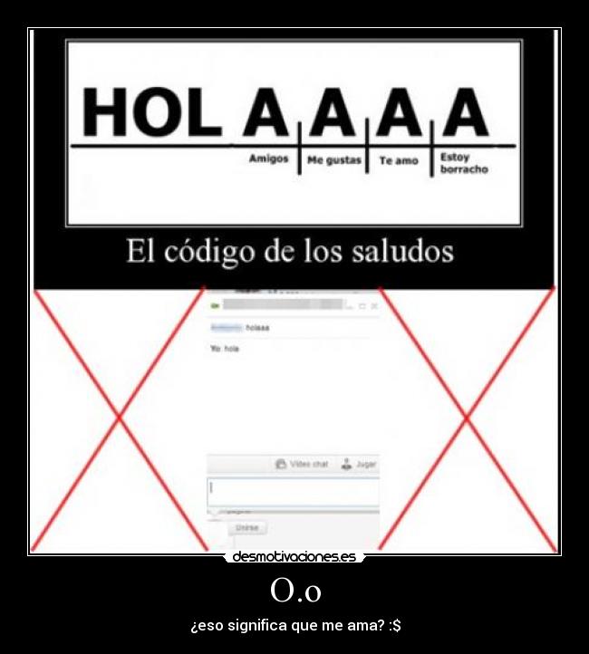 O.o - ¿eso significa que me ama? :$
