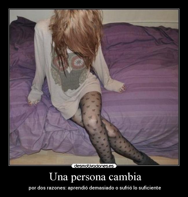 Una persona cambia -