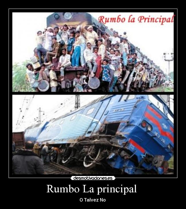 Rumbo La principal  - 