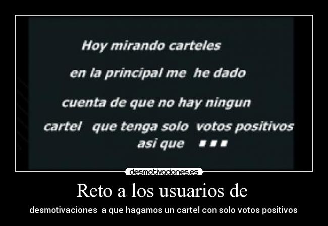 Reto a los usuarios de -