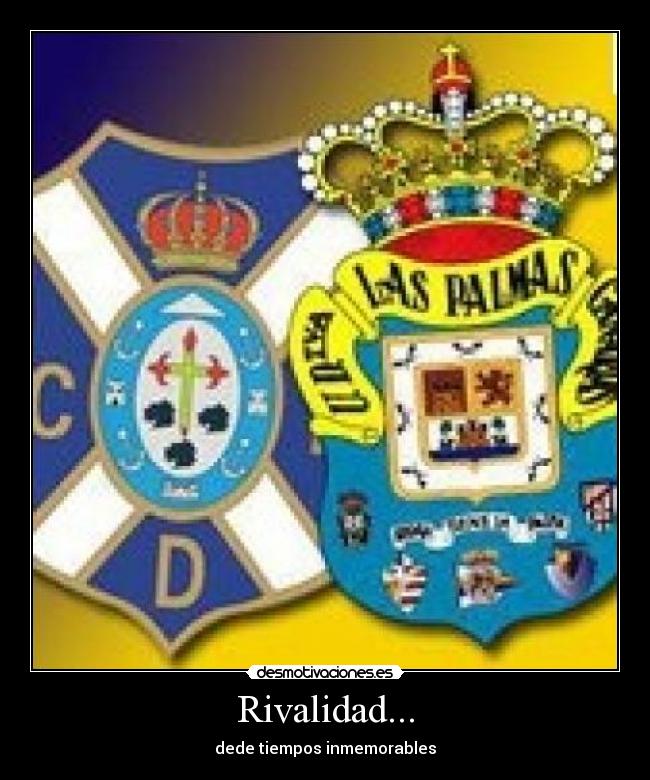 Rivalidad... - dede tiempos inmemorables