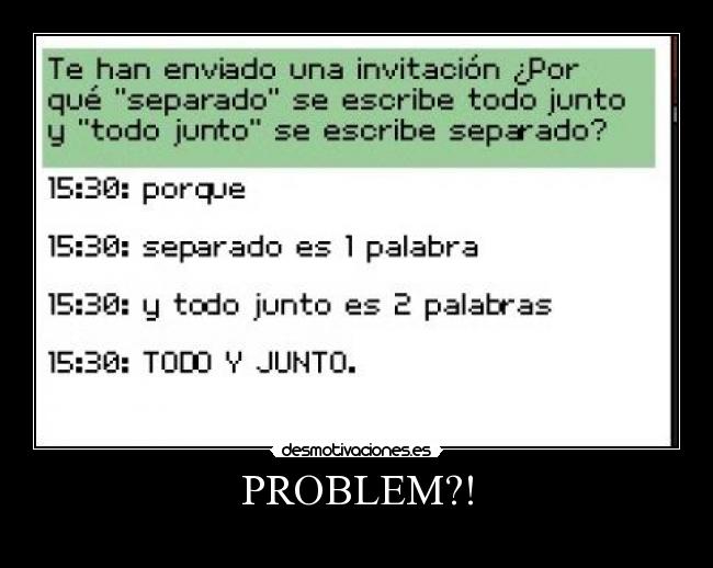 PROBLEM?! - 