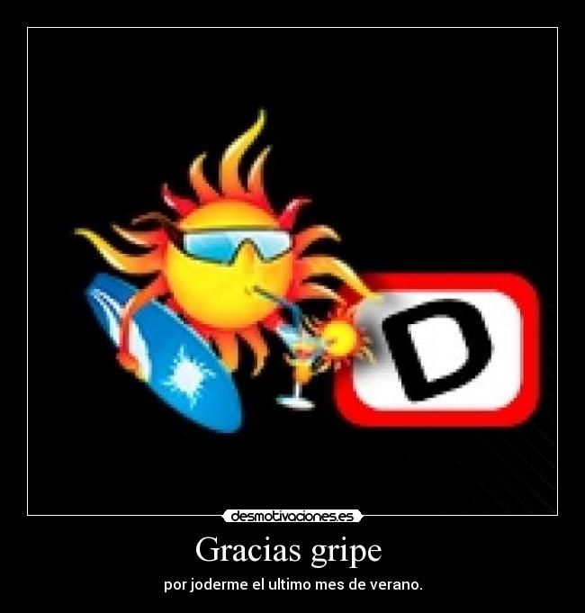Gracias gripe -