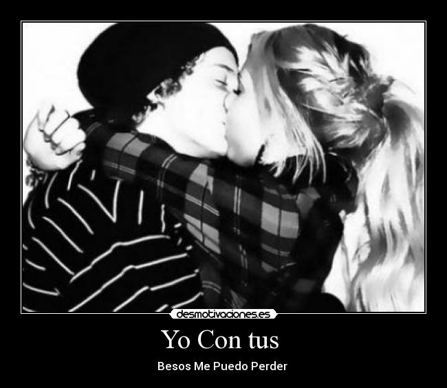 Yo Con tus  - 