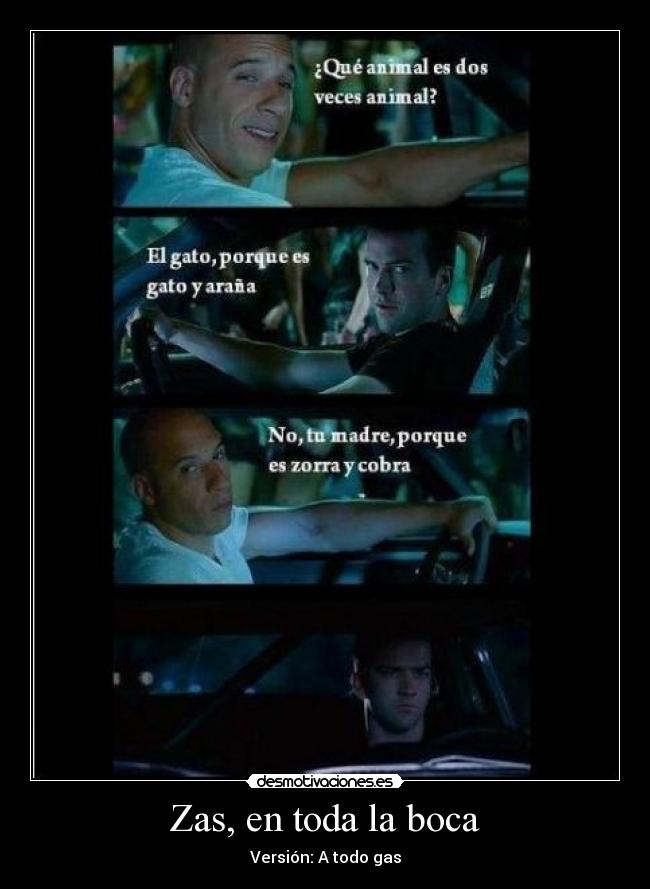 Zas, en toda la boca - Versión: A todo gas