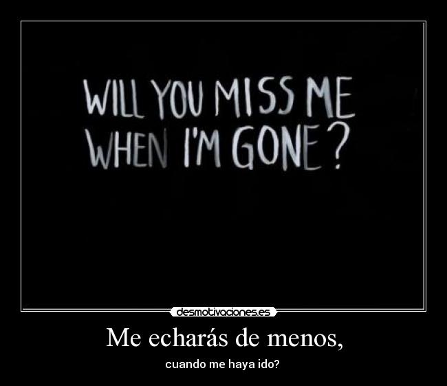 carteles echar menos desmotivaciones