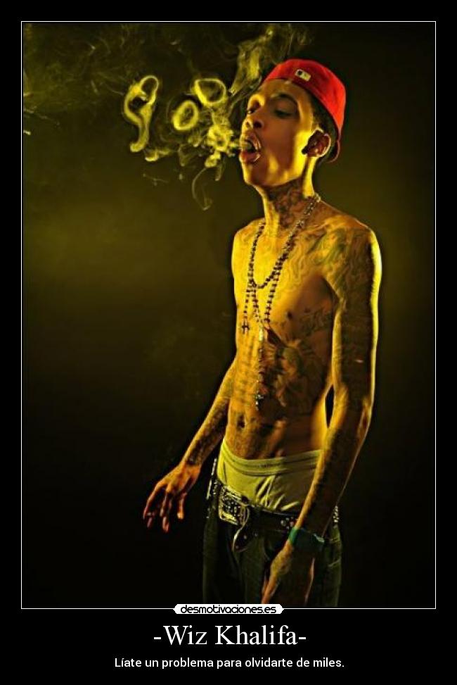 -Wiz Khalifa- -