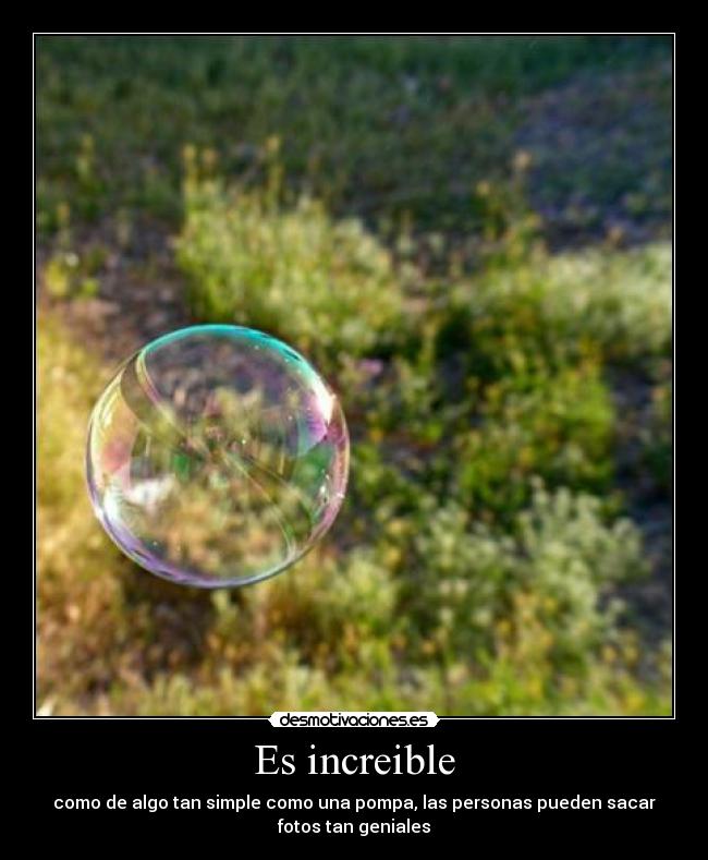 Es increible - 