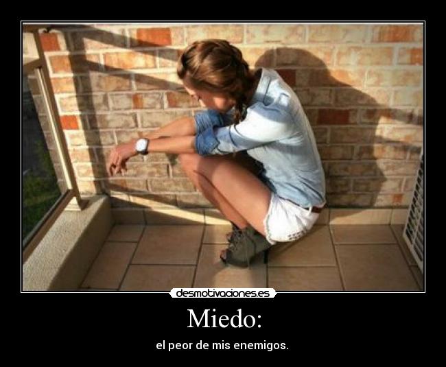 Miedo: - 