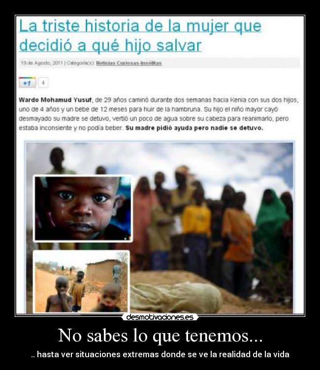 No sabes lo que tenemos... - 