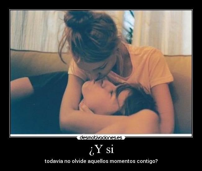 ¿Y si - 