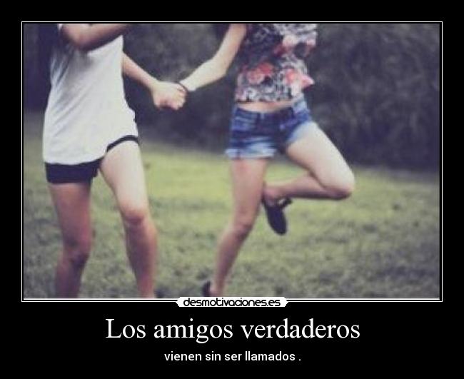 Los amigos verdaderos - 