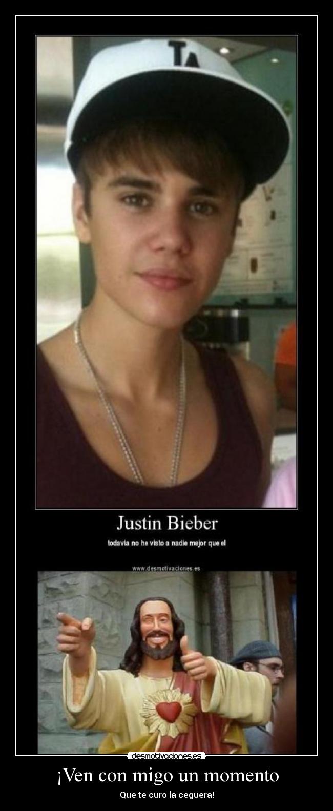 ¡Ven con migo un momento - 