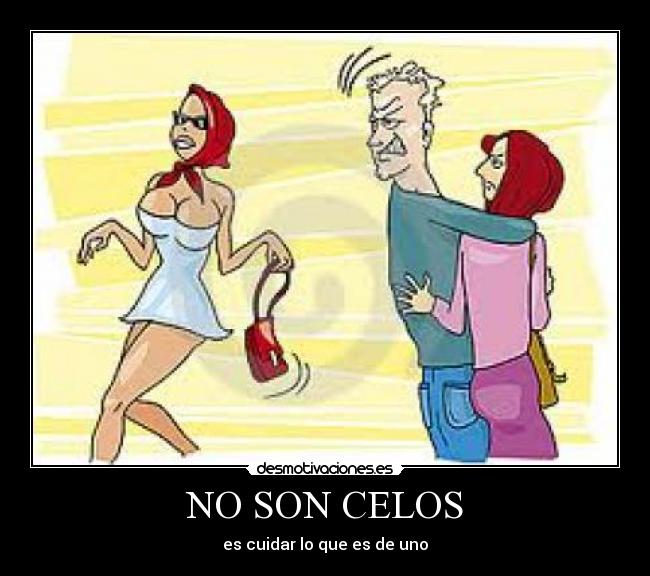 NO SON CELOS - 