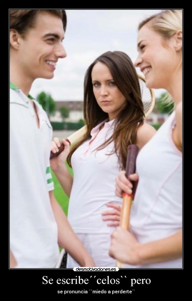 Se escribe´´celos`` pero -