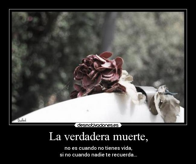 La verdadera muerte, -