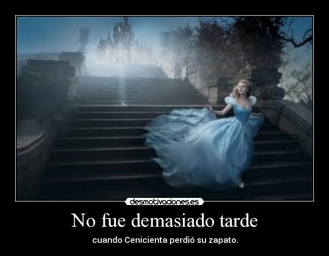 No fue demasiado tarde - 
