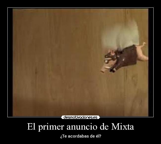 carteles se sera primero pero primero que recuerdo desmotivaciones