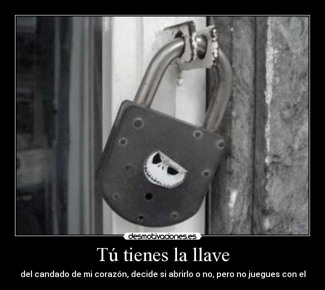 Tú tienes la llave - 