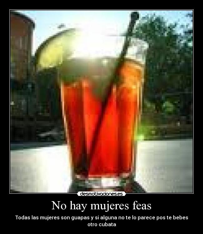 No hay mujeres feas -