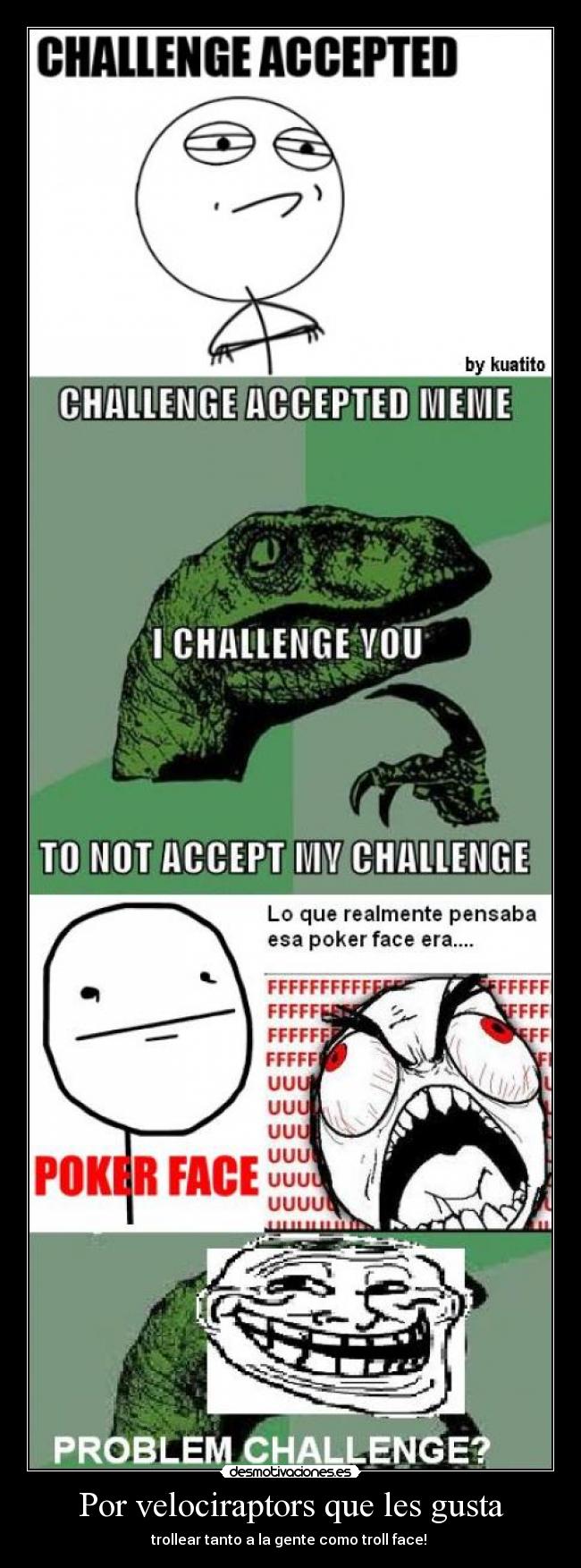 carteles memes troll face problem desmotivaciones