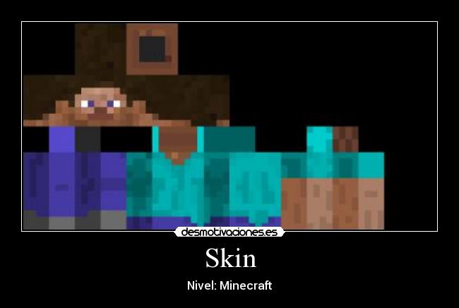 Skin -