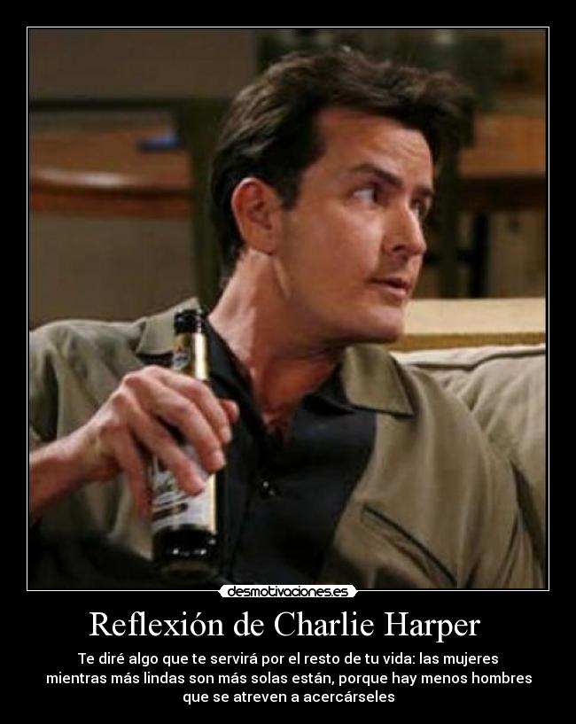 Reflexión de Charlie Harper -