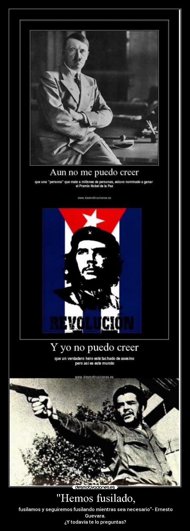 Hemos fusilado, -