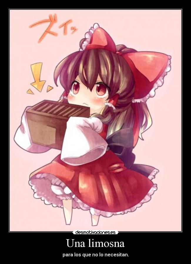 Una limosna -